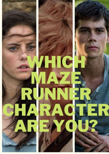 Which Maze Runner character are you?
